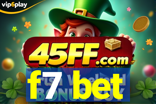 f7 bet